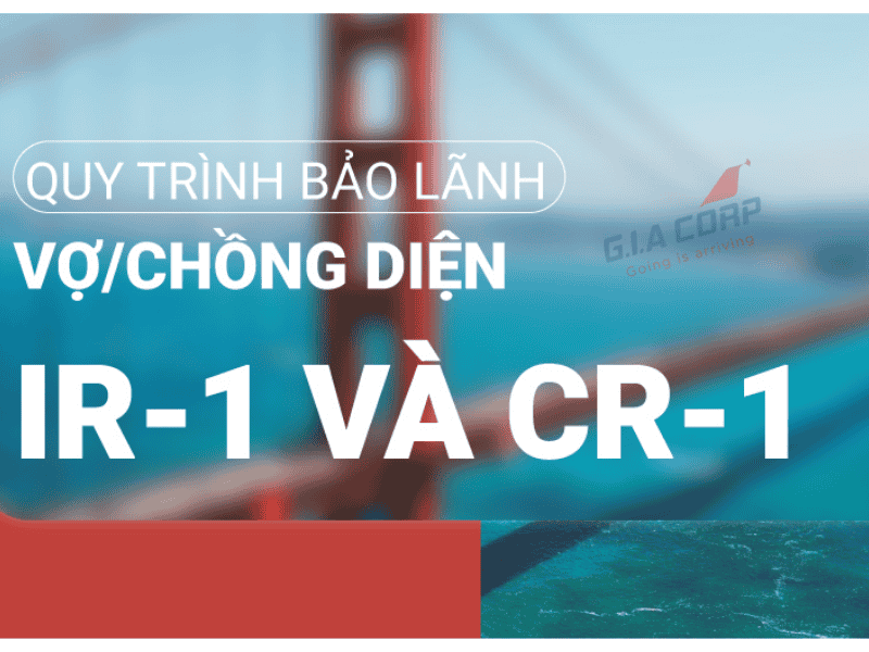Bảo Lãnh Vợ, Chồng Đi Mỹ 2026 – Điều Kiện & Hồ Sơ Chi Tiết | G.I.A CORP