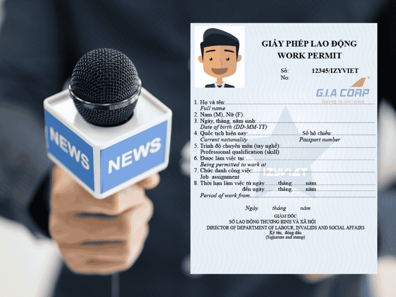 Giấy Phép Lao Động Cho Nhà Báo Nước Ngoài 2026 | G.I.A CORP