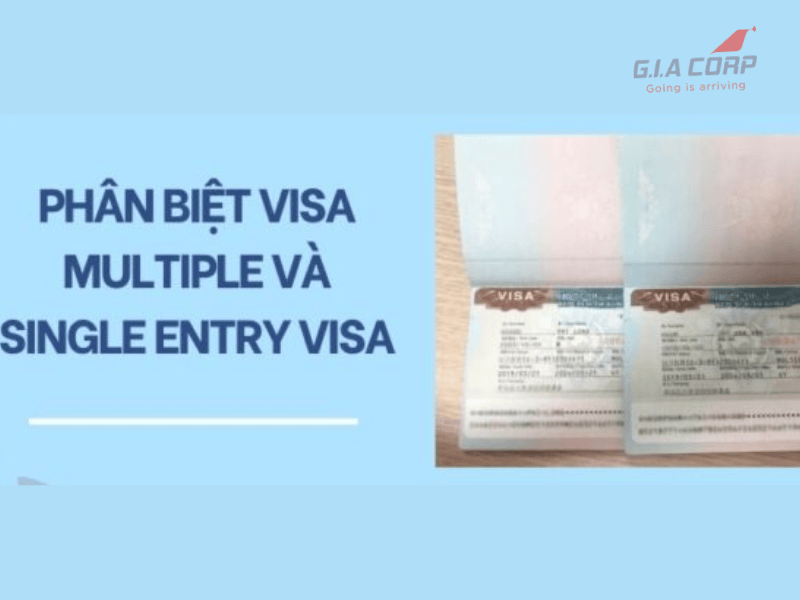 Visa Trung Quốc Single Entry Và Multiple Entry Khác Nhau Như Thế Nào 2026 | G.I.A CORP