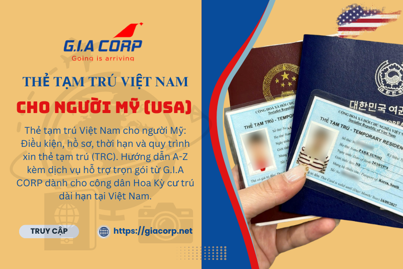 Thẻ tạm trú Việt Nam cho người Mỹ