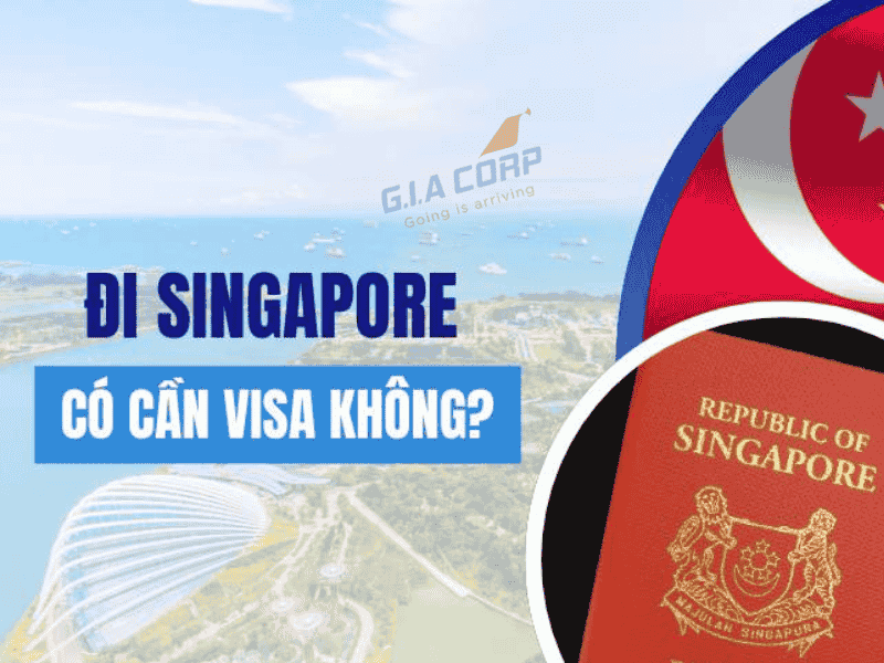di-singapore-co-can-visa-khong